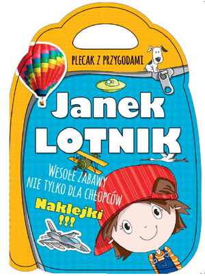 Plecak z przygodami. Janek lotnik - Joanna Babula (ilustr.) - książka