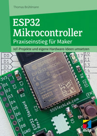 ESP32 Mikrocontroller - Thomas Brühlmann - ebook