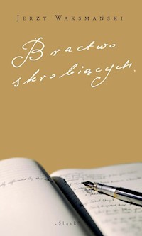 Bractwo skrobiących - Waksmański Jerzy - książka