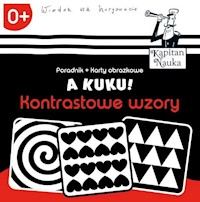 A kuku! Kontrastowe wzory Poradnik + karty obrazkowe - Zych Anna - książka