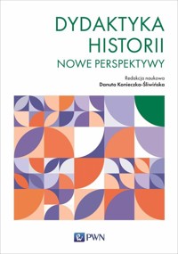 Dydaktyka historii - Konieczka-Śliwińska Danuta - książka