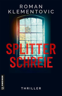 Splitterschreie - Roman Klementovic - ebook