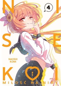 NISEKOI: Miłość na niby. Tom 4 - Naoshi Komi - książka