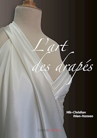 L'art des drapés - Nils-Christian Ihlen-Hansen - ebook