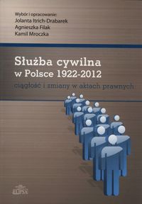 Służba cywilna w Polsce 1922-2012 -  - książka