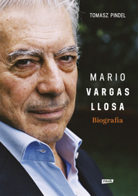 Mario Vargas Llosa Biografia - Tomasz Pindel - książka