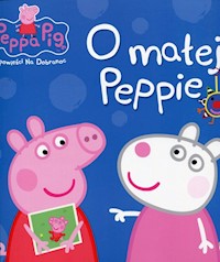 Świnka Peppa Opowieści na dobranoc O małej Peppie -  - książka