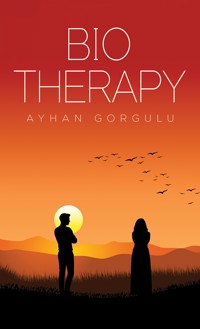 Bio Therapy - Ayhan Gorgulu - ebook