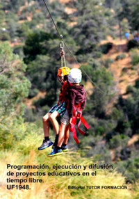 Programación, Ejecución Y Difusión De Proyectos Educativos En El Tiempo Libre. Uf1948. - Miguel Ángel Ladrón De Guevara - ebook
