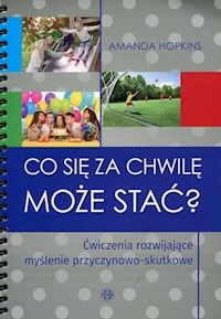 Co się za chwilę może stać? - Hopkins Amanda - książka