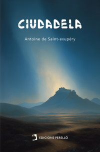 Ciudadela - Antoine de Saint-Exupe?ry - ebook