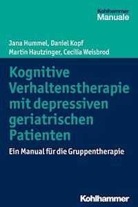 Kognitive Verhaltenstherapie mit depressiven geriatrischen Patienten - Martin Hautzinger - ebook