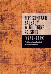 Reprezentacje Zagłady w kulturze polskiej t. 1 -  - książka