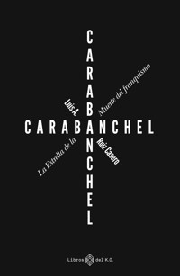 Carabanchel - Luis A. Ruiz Casero - ebook