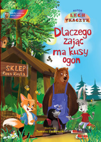Dlaczego Zając ma kusy ogon - Lech Tkaczyk - książka