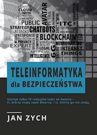 Teleinformatyka dla bezpieczeństwa - Zych Jan - książka