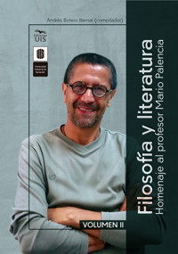Filosofía y literatura, volumen 2 - Andrés Botero Bernal - ebook
