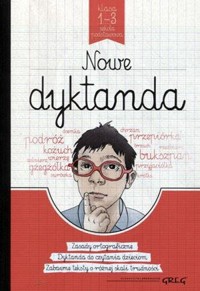 Nowe dyktanda klasa 1-3. Szkoła podstawowa - zbiorowa praca - książka