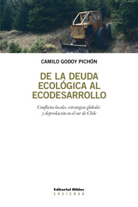 De la deuda ecológica al ecodesarrollo - Camilo Godoy Pichón - ebook