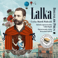 Lalka. Lektura z opracowaniem - Bolesław Prus, Lidia Rupik - audiobook