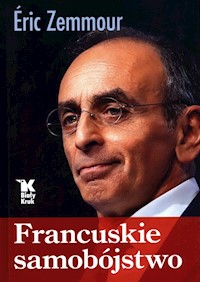 Francuskie samobójstwo - Zemmour Eric - książka