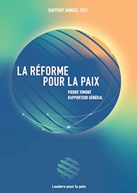 La réforme pour la paix - Prospective et Innovation - ebook