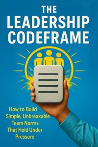 The Leadership Codeframe - Caleb Prescott - ebook