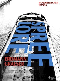 Spreelore - Erdmann Graeser - ebook