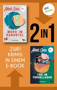 Mord im Kurhotel & Tod im Trödelladen - Anna Grue - ebook