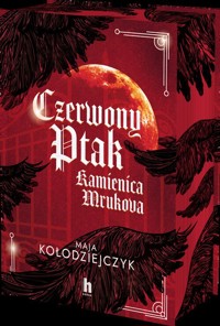 Czerwony Ptak. Kamienica Mrukova - Kołodziejczyk Maja - ebook + audiobook + książka