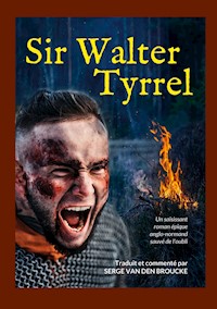 Sir Walter Tyrrel - Serge Van Den Broucke - ebook