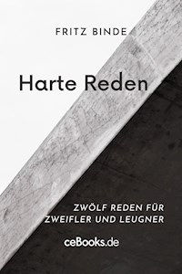 Harte Reden - Fritz Binde - ebook