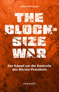 The Blocksize War - Jonathan Bier - ebook