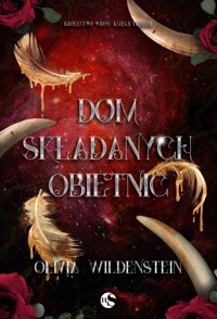 Dom składanych obietnic. Seria Królestwo Wron. Księga 3 - Olivia Wildenstein - książka