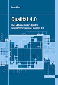 Qualität 4.0 - René Kiem - ebook