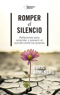 Romper el silencio - Enric Armengou - ebook