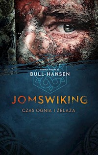 Jomswiking - Bull-Hansen Bjørn Andreas - książka