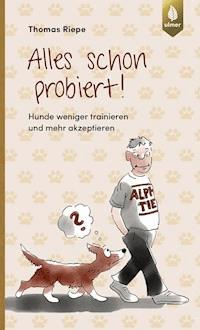 Alles schon probiert - Thomas Riepe - ebook