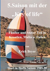 5. Saison mit der Key of life - Erich Beyer - ebook
