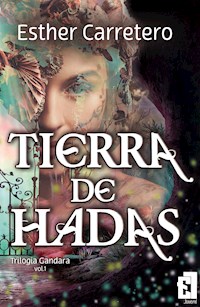 Tierra de hadas - Esther Carretero - ebook