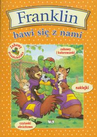 Franklin bawi się z nami Zabawy przedszkolaka - - książka