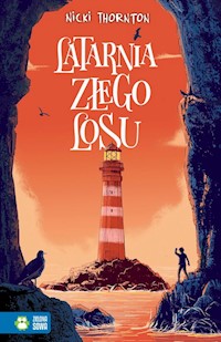 Latarnia złego losu - Thornton Nicki - książka