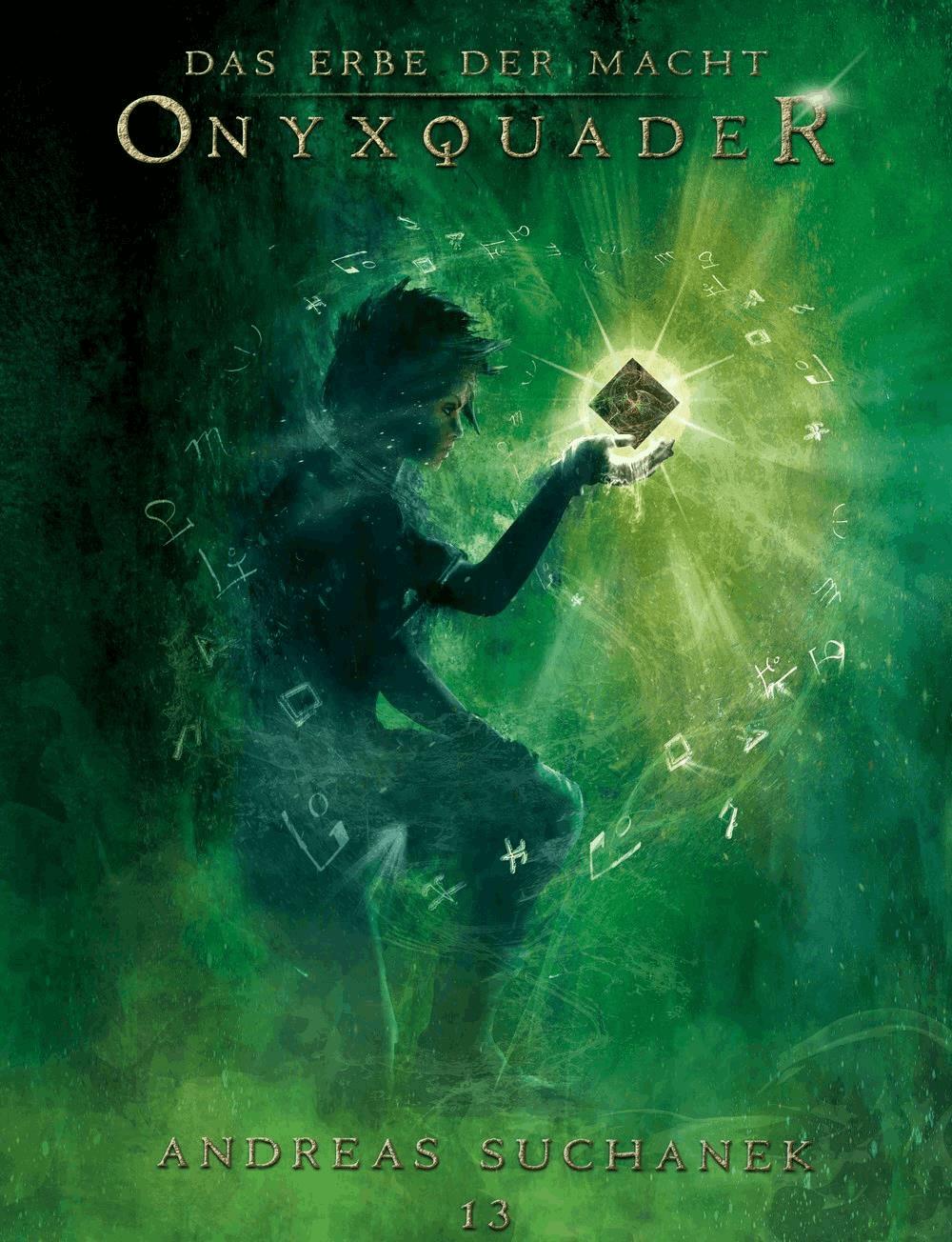 Das Erbe der Macht - Band 13: Onyxquader