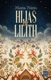 Hijas de Lilith - María Nieto - ebook