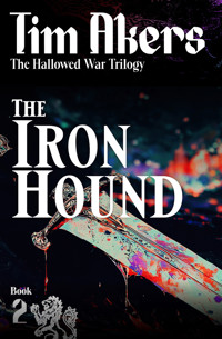The Iron Hound - Tim Akers - ebook