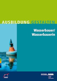 Wasserbauer / Wasserbauerin - - ebook