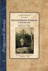 Przysposobienie wojskowe w harcerstwie - Heidrich Adolf - książka