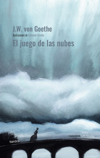 El juego de las nubes Ed. 2022 - Johann Wolfgang von Goethe - ebook