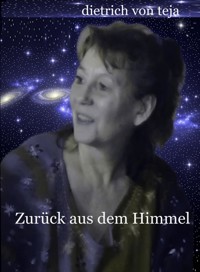 Zurück aus dem Himmel - Hans-Dieter Wagner - ebook
