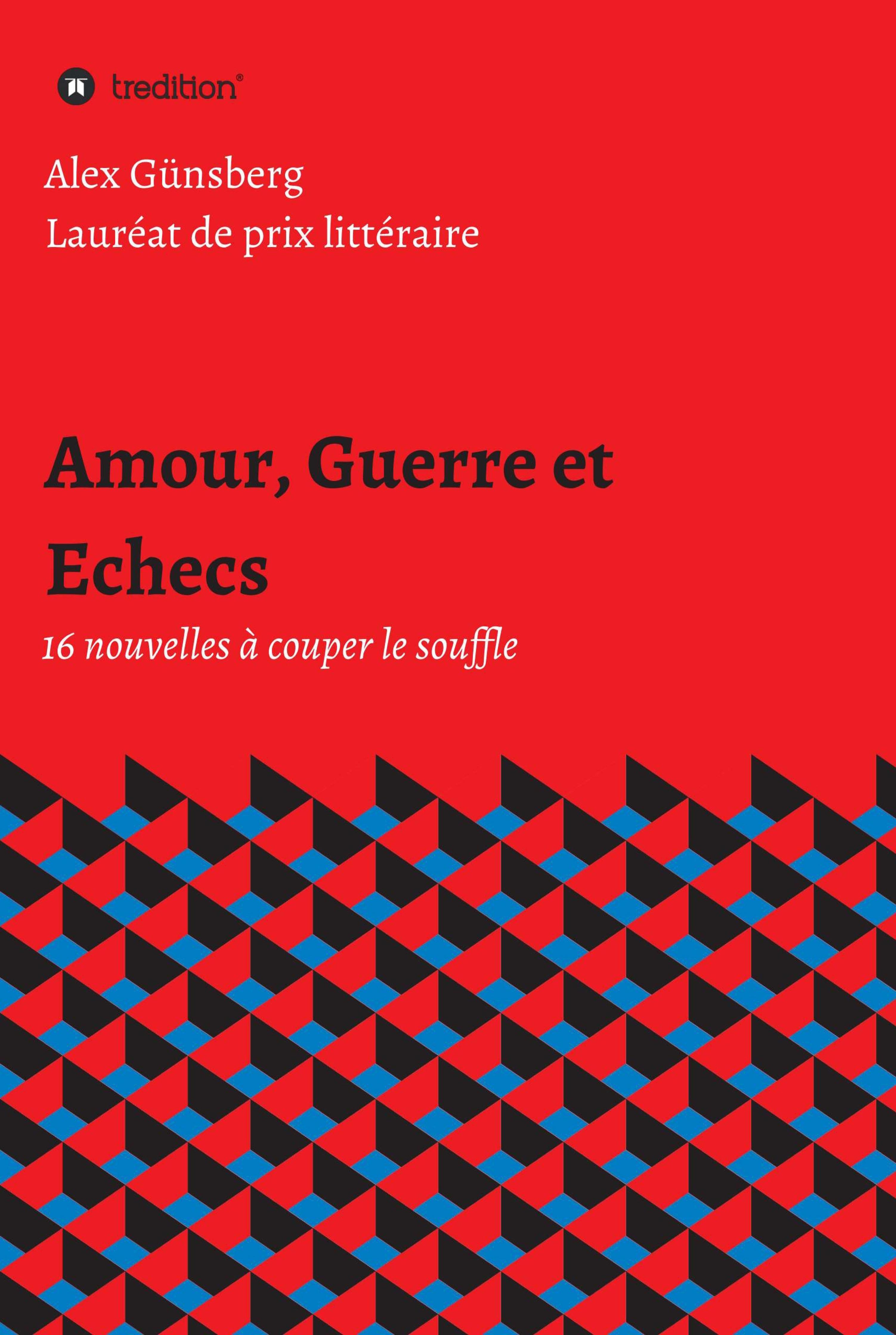 Amour, Guerre et Echecs
